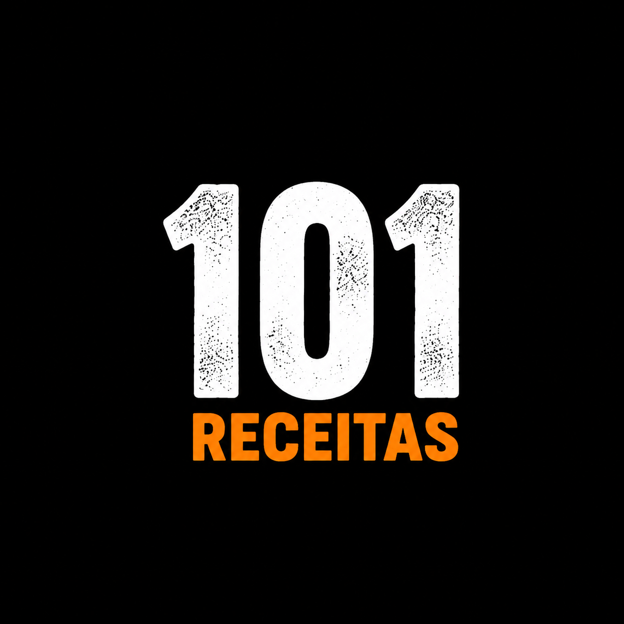 101 RECEITAS PARA QUEM NÃO TEM TEMPO